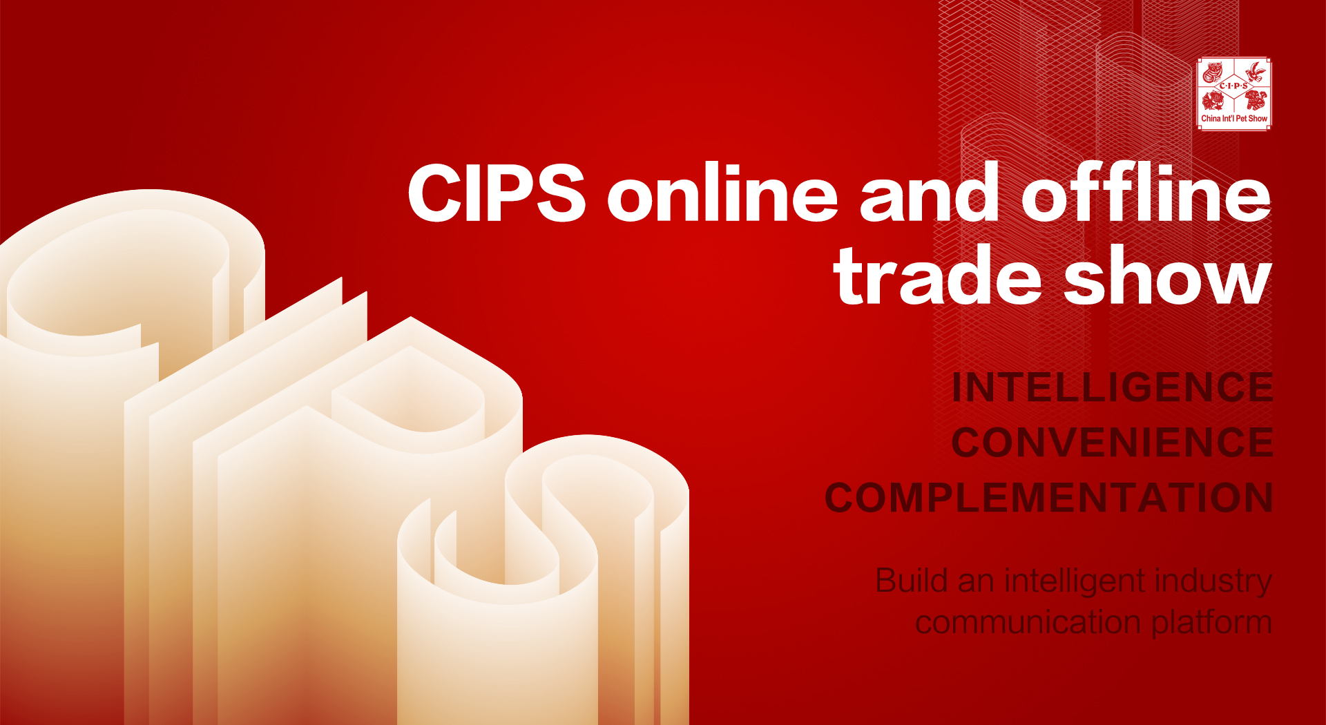 CIPS Continues Its Online & Offline Channel in 2022